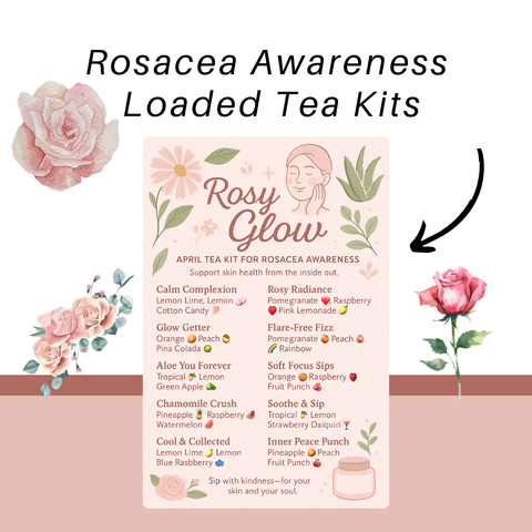 Rosy Glow Tea Kit – April Herbal Tea Sampler for Rosacea Awareness & Skin Support