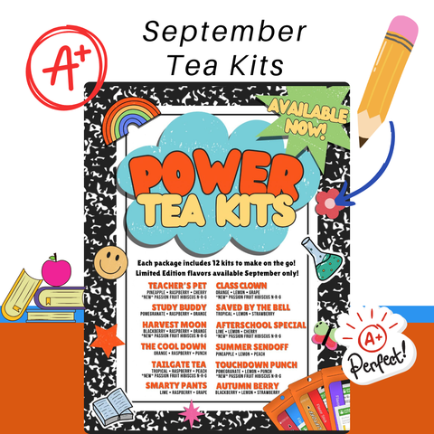 ✨ Power Tea Kits – Limited Edition Back-to-School Flavors ✨
